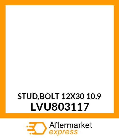 STUD,BOLT 12X30 10.9 LVU803117