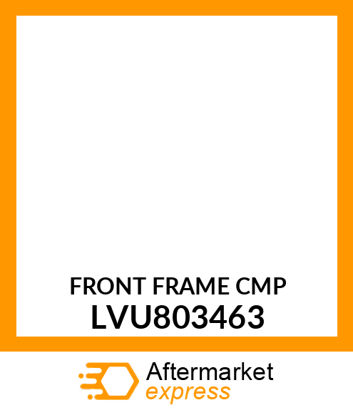 FRONT FRAME CMP LVU803463