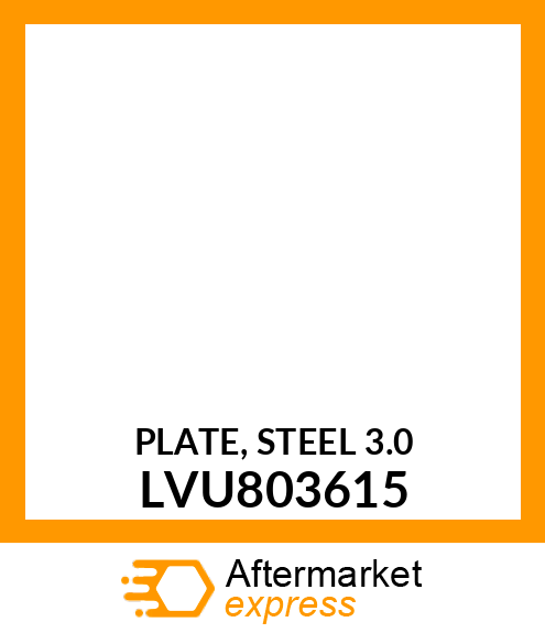 PLATE, STEEL 3.0 LVU803615