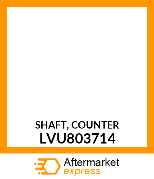 SHAFT, COUNTER LVU803714