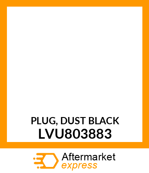 PLUG, DUST BLACK LVU803883