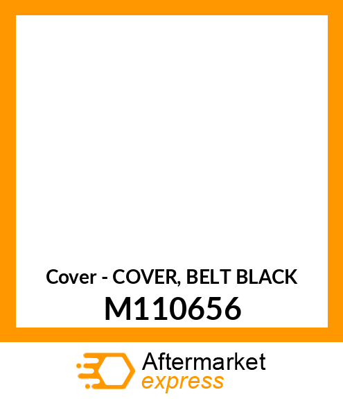 Cover - COVER, BELT BLACK M110656