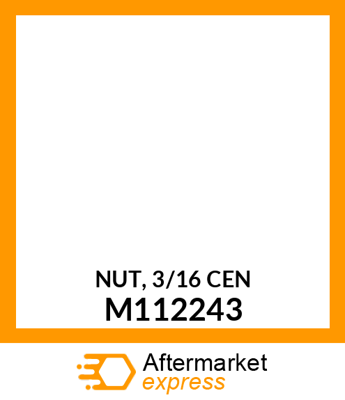 NUT, 3/16 CEN M112243