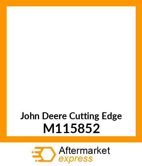 EDGE, CUTTING (54" BUCKET) M115852