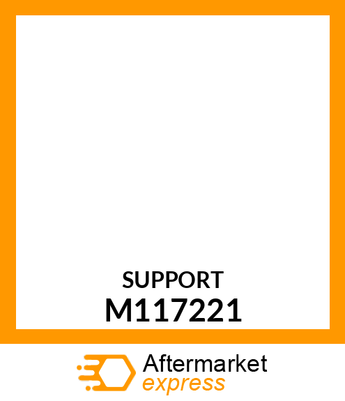 SUPPORT, SUPPORT, DECK SHIELD M117221