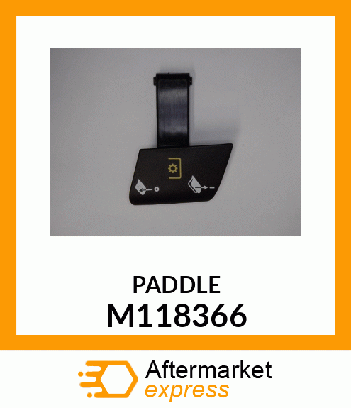 PADDLE, PTO SWITCH M118366