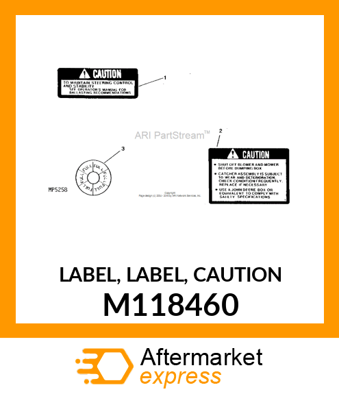 LABEL, LABEL, CAUTION M118460