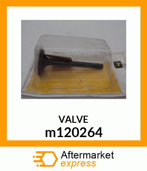 VALVE, INTAKE m120264