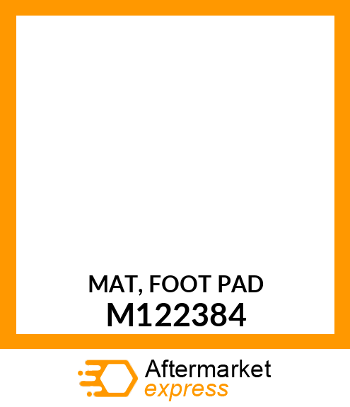 MAT, FOOT PAD M122384