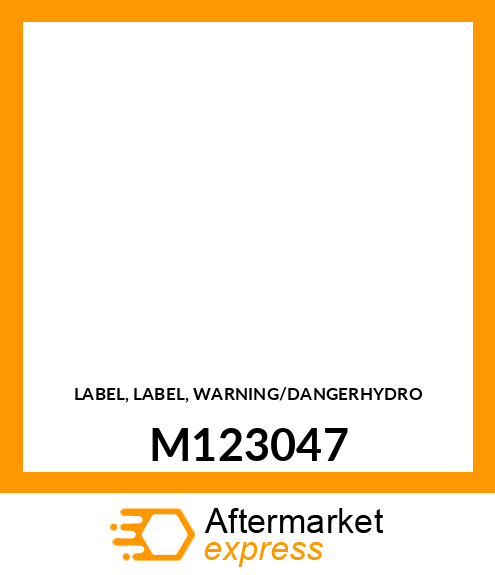 LABEL, LABEL, WARNING/DANGERHYDRO M123047