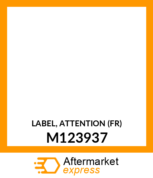 LABEL, ATTENTION (FR) M123937