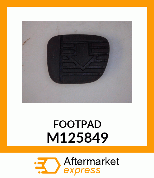 PAD, FORWARD PEDAL M125849