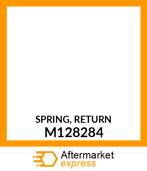 SPRING, RETURN M128284