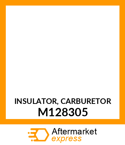 INSULATOR, CARBURETOR M128305