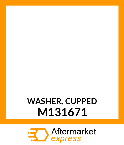 WASHER, CUPPED M131671