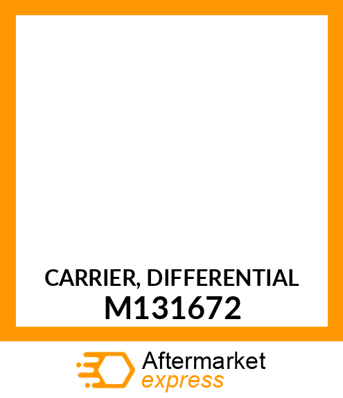 CARRIER, DIFFERENTIAL M131672