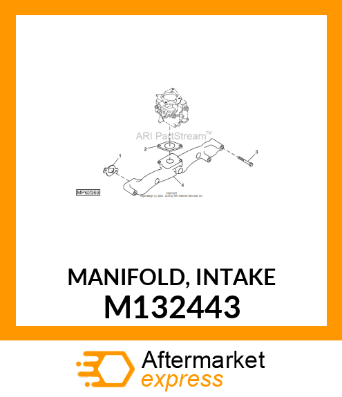 MANIFOLD, INTAKE M132443