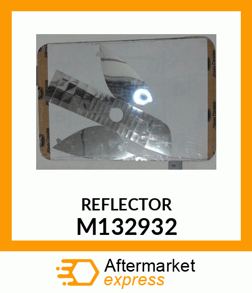 REFLECTOR, RH (SABRE) M132932