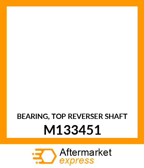 BEARING, TOP REVERSER SHAFT M133451