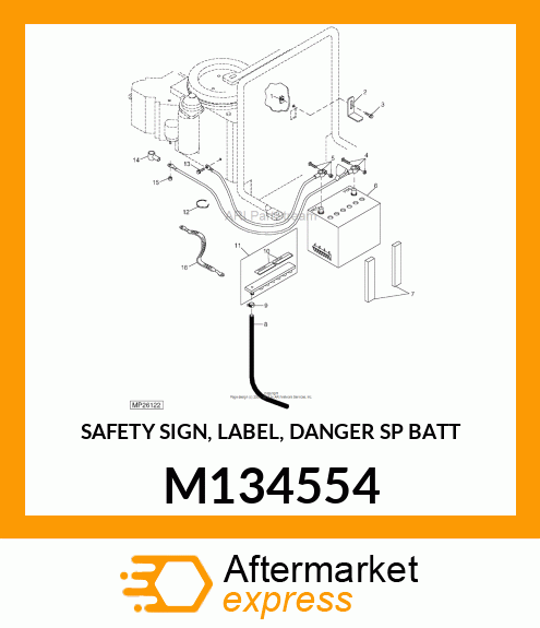 SAFETY SIGN, LABEL, DANGER SP BATT M134554