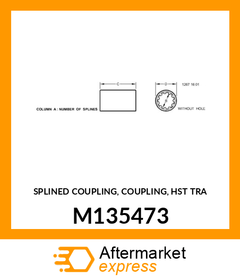 SPLINED COUPLING, COUPLING, HST TRA M135473