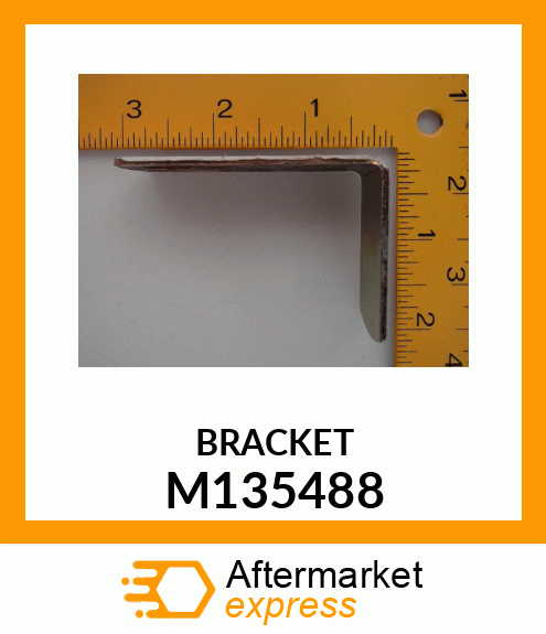 BRACKET M135488