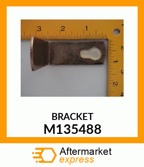 BRACKET M135488