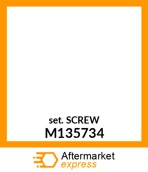 Set Screw M135734