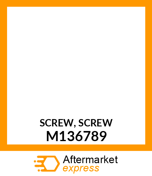 SCREW, SCREW M136789