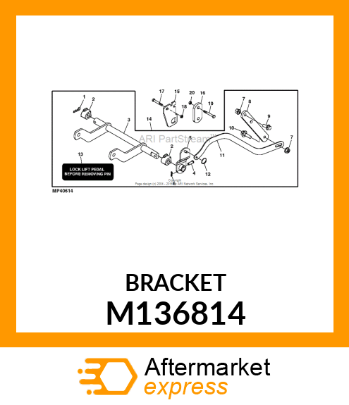 BRACKET, BRACKET, FRONT LIFT SHAFT M136814