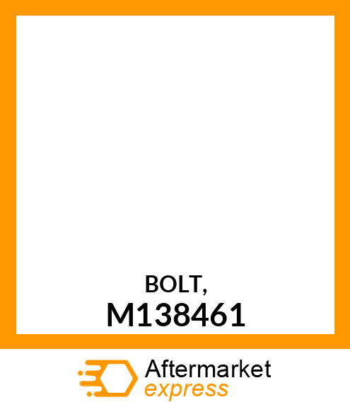 BOLT, M138461