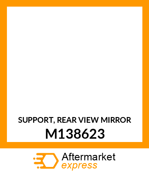 SUPPORT, REAR VIEW MIRROR M138623