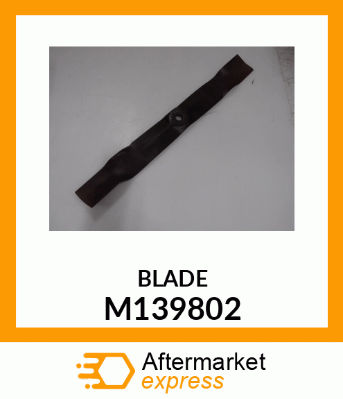 MOWER BLADE M139802