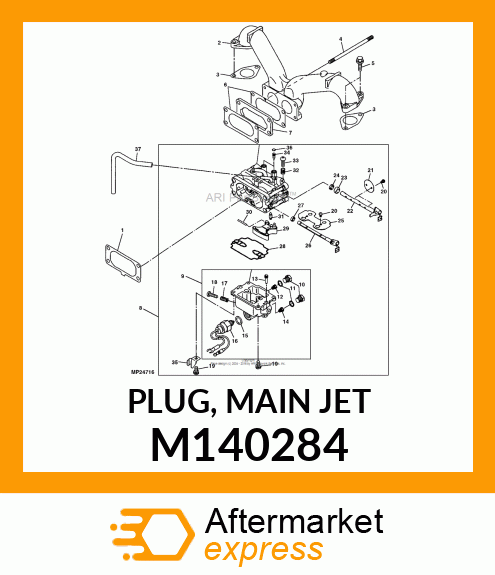 PLUG, MAIN JET M140284