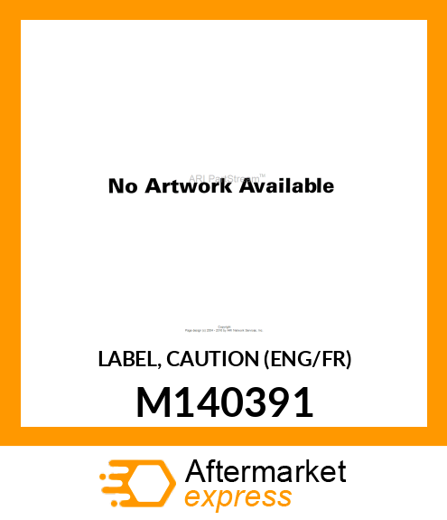 LABEL, CAUTION (ENG/FR) M140391