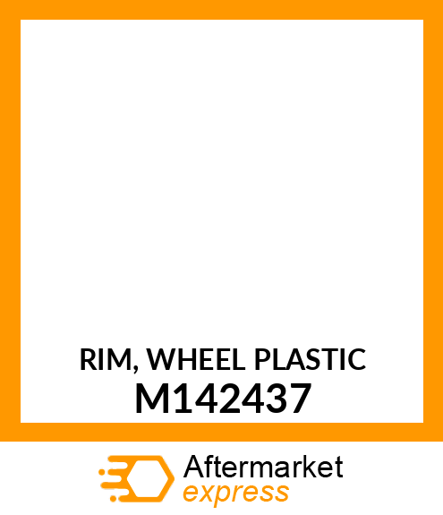 RIM, WHEEL PLASTIC M142437