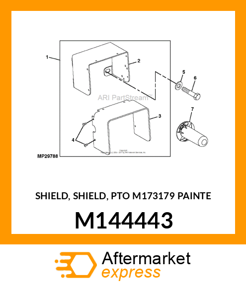 SHIELD, SHIELD, PTO M173179 PAINTE M144443