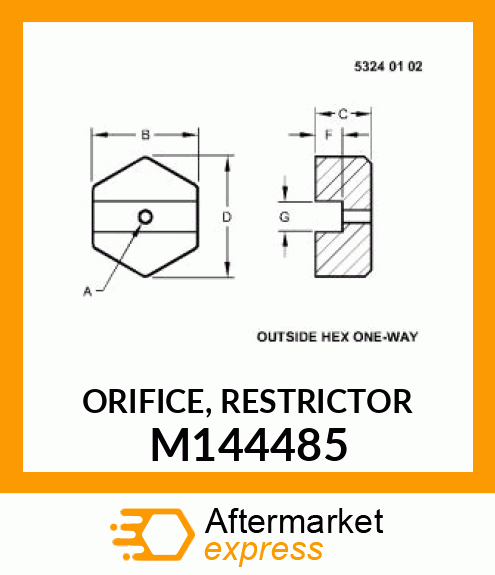 ORIFICE, RESTRICTOR M144485