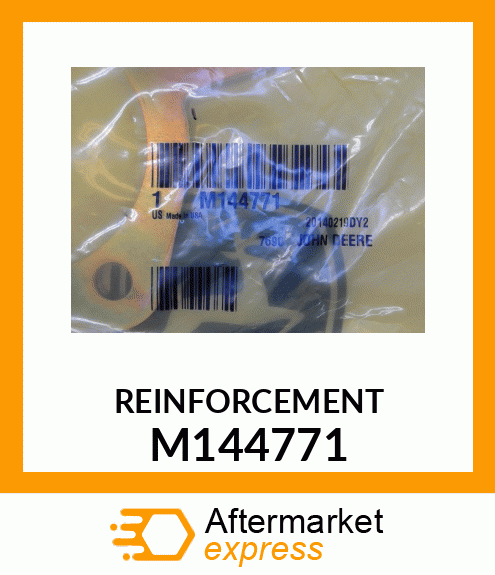 REINFORCEMENT, REINFORCEMENT M144771