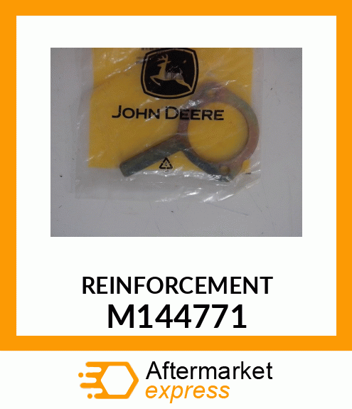 REINFORCEMENT, REINFORCEMENT M144771