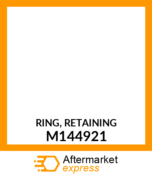 RING, RETAINING M144921