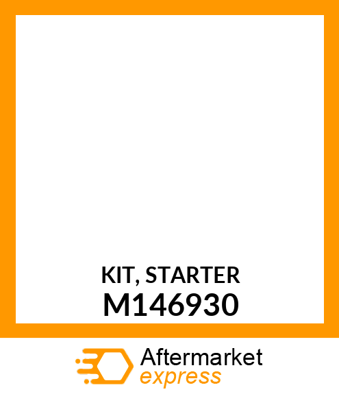 KIT, STARTER M146930