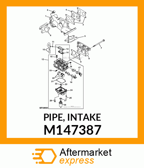 PIPE, INTAKE M147387