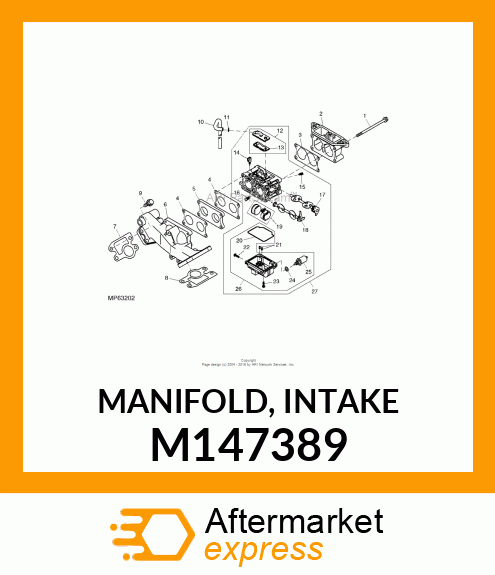 MANIFOLD, INTAKE M147389