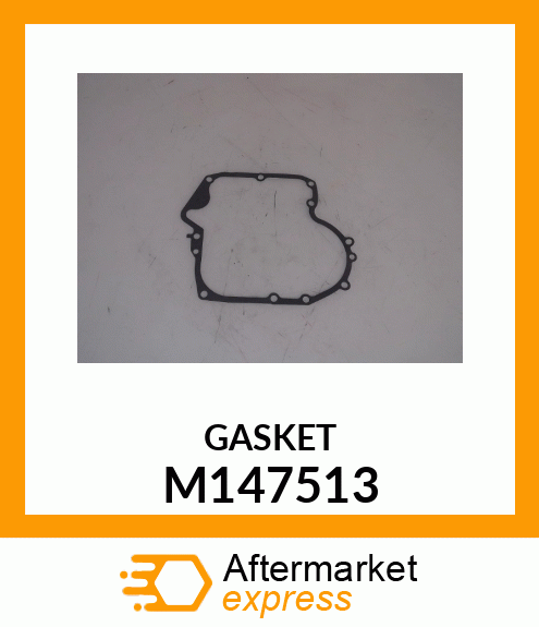 GASKET, CRANKCASE M147513