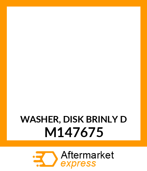 WASHER, DISK BRINLY D M147675