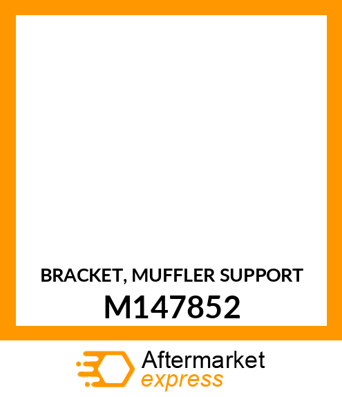 BRACKET, MUFFLER SUPPORT M147852