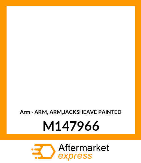 Arm - ARM, ARM,JACKSHEAVE PAINTED M147966