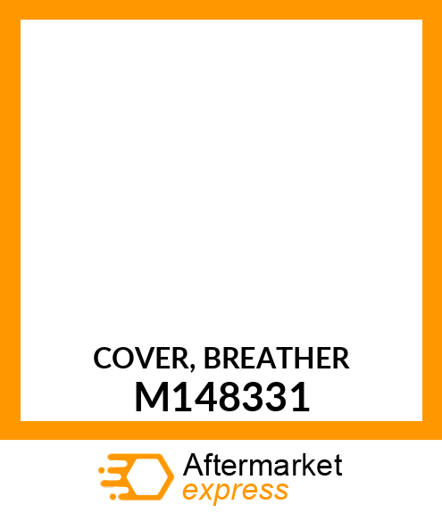 COVER, BREATHER M148331