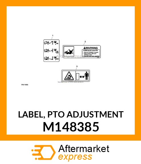 LABEL, PTO ADJUSTMENT M148385